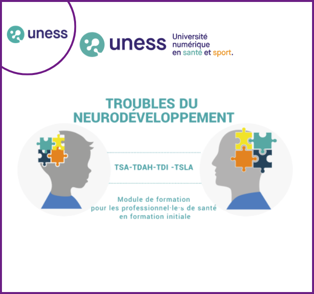 UNESS : module formation TND pour les professionnel de santé (certifiante)