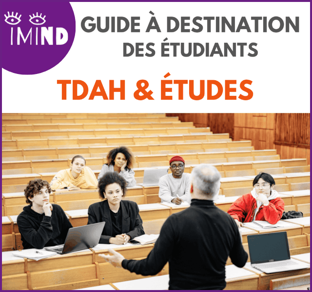 Guide TDAH et études 2026